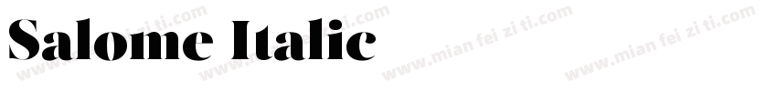 Salome Italic字体转换